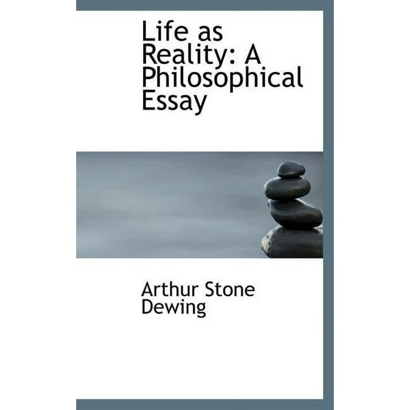 Life as Reality : A Philosophical Essay (Hardcover)