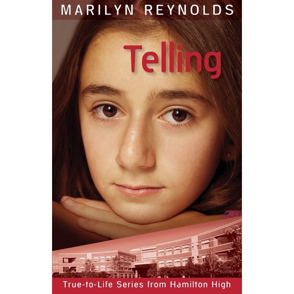 Hamilton High True-To-Life: Telling (Series #1) (Paperback)