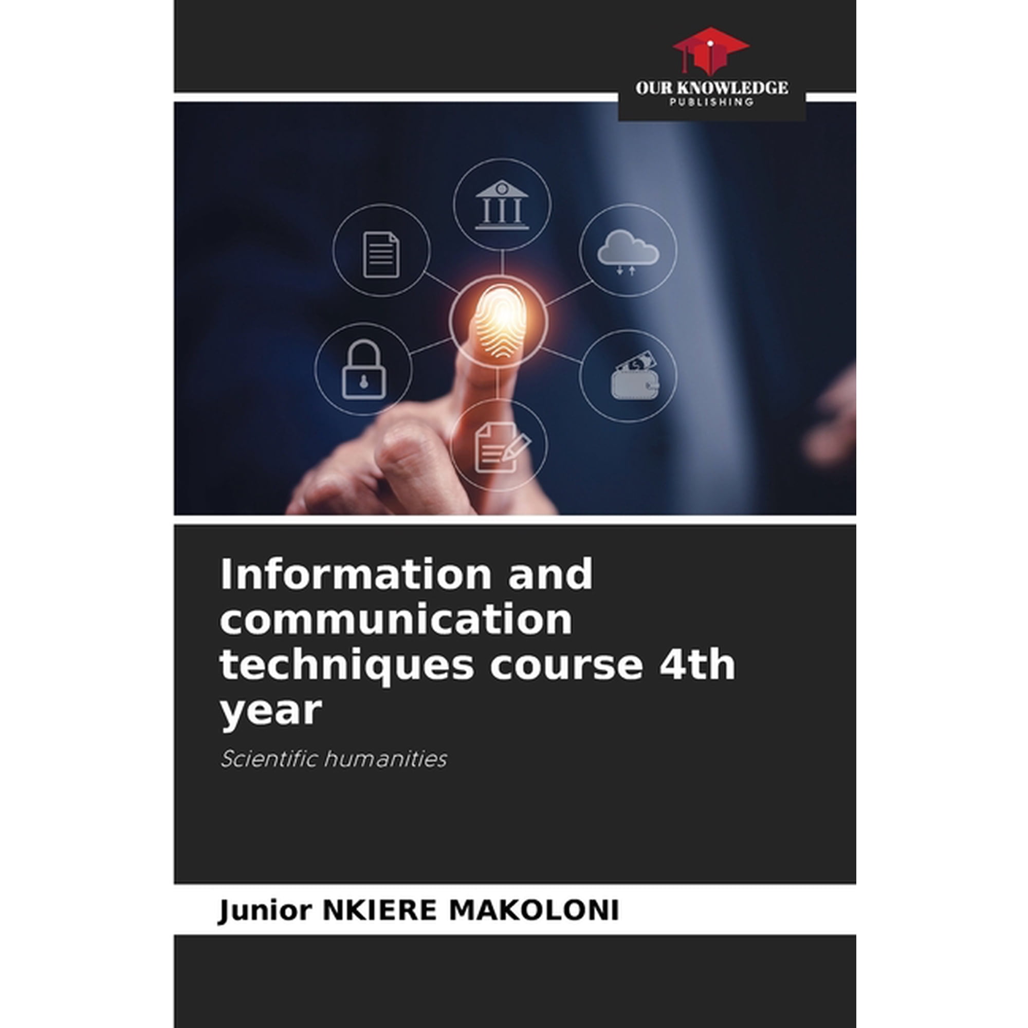 Information and communication techniques course 4th year (Paperback)