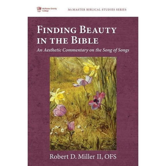 McMaster Biblical Studies: Finding Beauty in the Bible (Paperback)