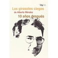 thumbnail image 1 of Los girasoles ciegos de Alberto Méndez 10 años después, 1 of 2