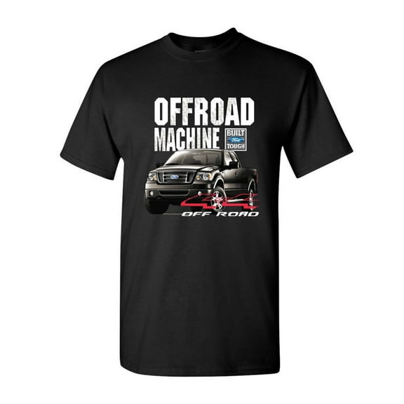 Tee Hunt Licensed Ford F-150 T-Shirt Offroad Machine Built Ford Tough Shirt