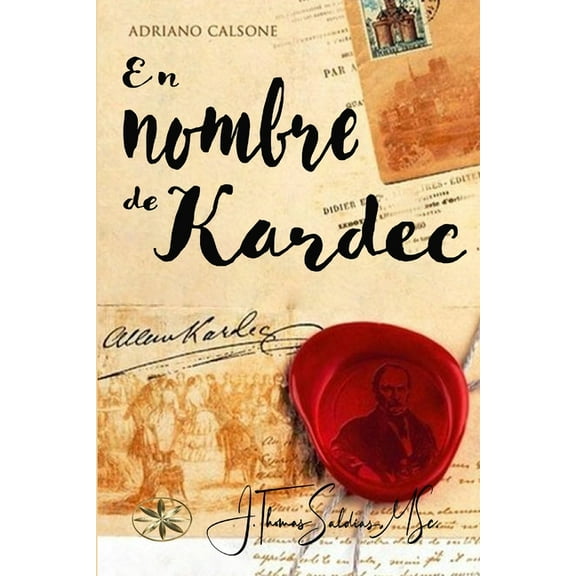 En Nombre de Kardec, (Paperback)