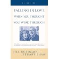 thumbnail image 2 of Falling in Love When You Thought You Were Through: A Love Story, 2 of 2