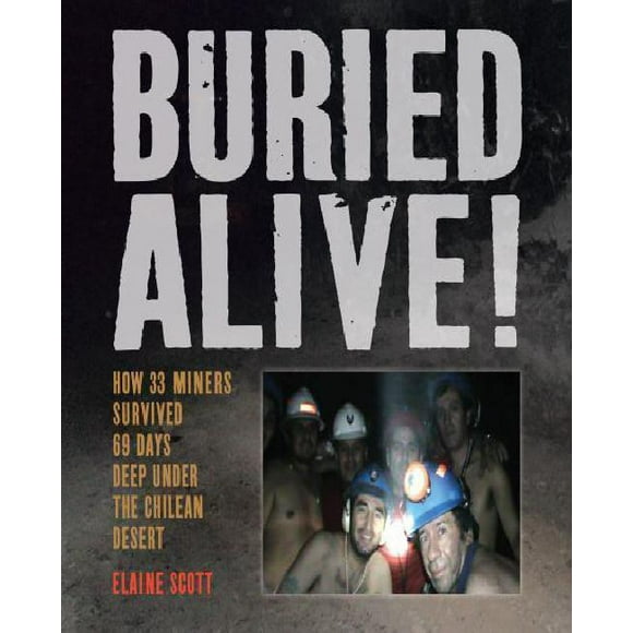 Buried Alive! By Scott, Elaine