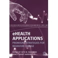 thumbnail image 2 of Ehealth Applications, Seth M. Noar, Nancy Grant Harrington Paperback, 2 of 2