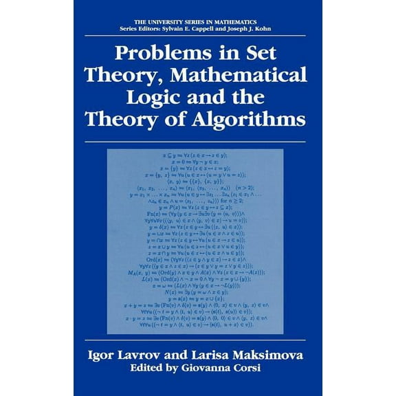 University Mathematics Problems in Set Theory, Mathematical Logic and the Theory of Algorithms, (Hardcover)
