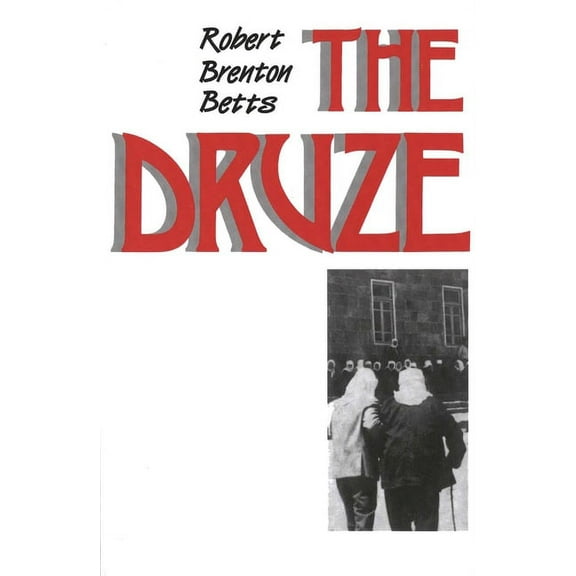 The Druze (Paperback)