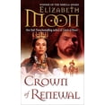 thumbnail image 1 of Pre-Owned Crown of Renewal (Mass Market Paperback) 0345533119 9780345533111, 1 of 1