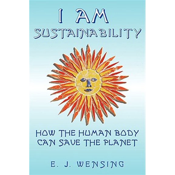 Pre-Owned I Am Sustainability: How the Human Body Can Save the Planet