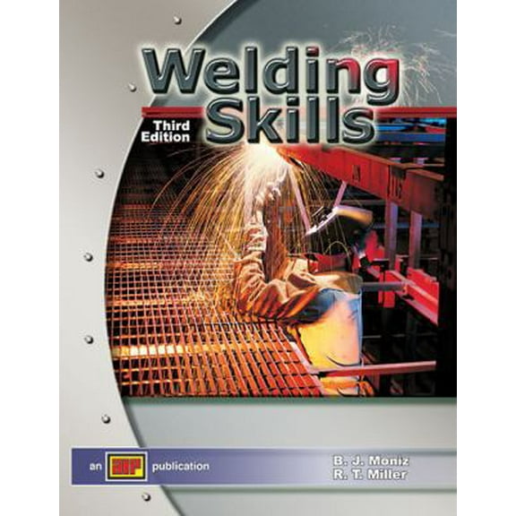 Pre-Owned Welding Skills (Hardcover) 0826930107 9780826930101