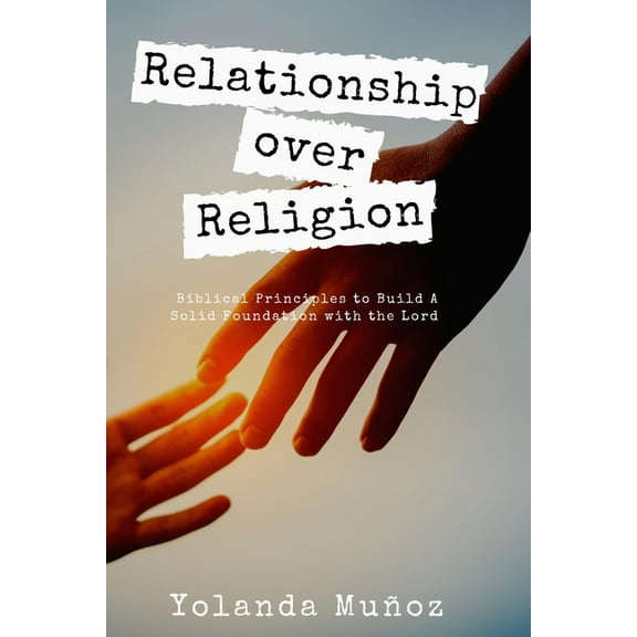 Relationship Over Religion, (Paperback)
