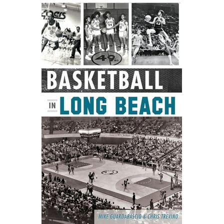 Basketball in Long Beach (Hardcover)