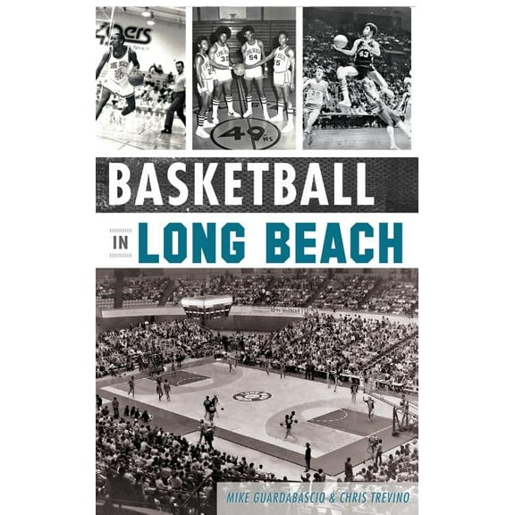 Basketball in Long Beach (Hardcover)