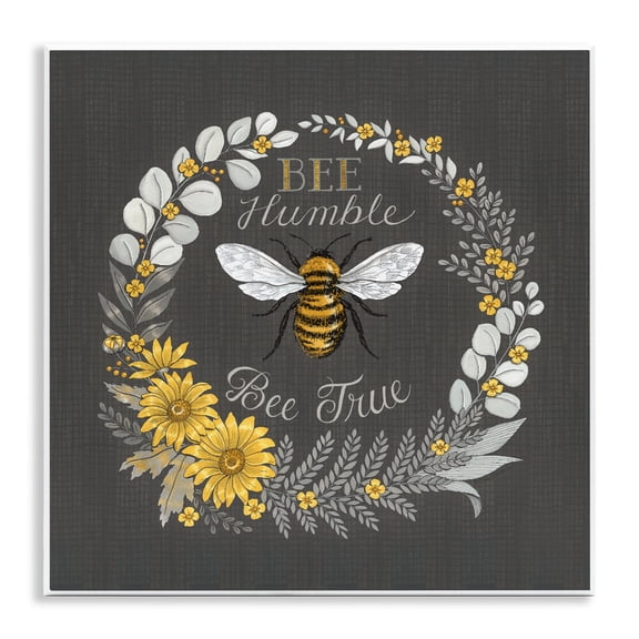 Stupell Industries Shabby Chic Bee Humble Be True Phrase Vintage Yellow Florals Wall Plaque Art, 12 x 12, by Deb Strain