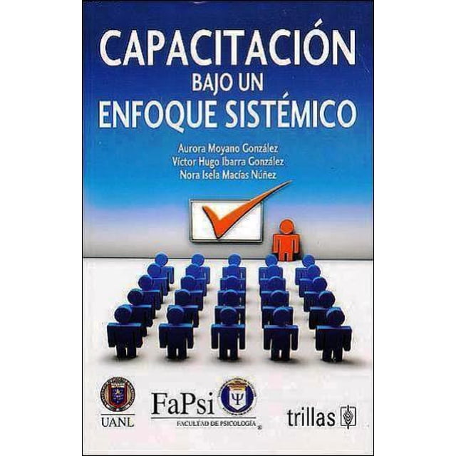 CAPACITACION BAJO UN ENFOQUE SISTEMICO TRILLAS AURORA MOYANO