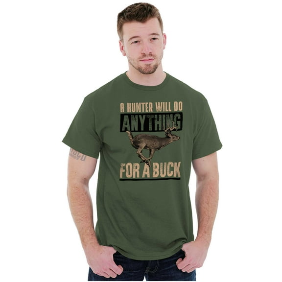 Hunters Do Anything for a Buck Pun Men's Graphic T Shirt Tees Brisco Brands S