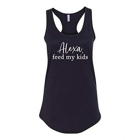 Funny Alexa Feed My Kids Ladies Racerback Tank-Black-Small