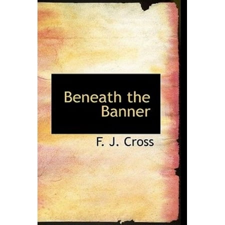 Beneath the Banner
