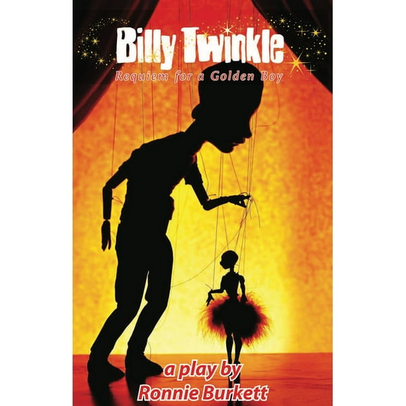 Billy Twinkle: Requiem for a Golden Boy (Paperback)
