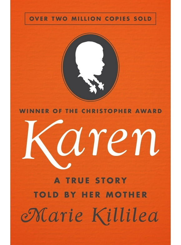 Karen : A True Story Told by Her Mother (Paperback)