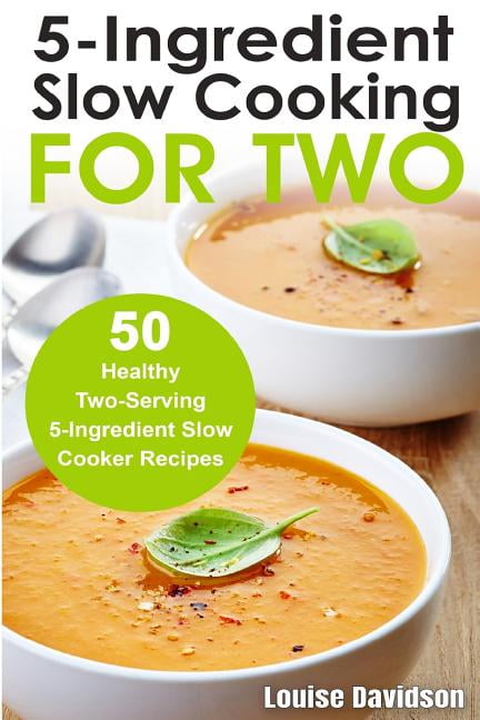 slow cooking for two