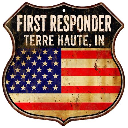 TERRE HAUTE, IN First Responder American Flag 12x12 Metal Shield Sign