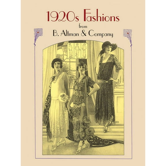 Dover Fashion and Costumes: 1920s Fashions from B. Altman & Company (Paperback)