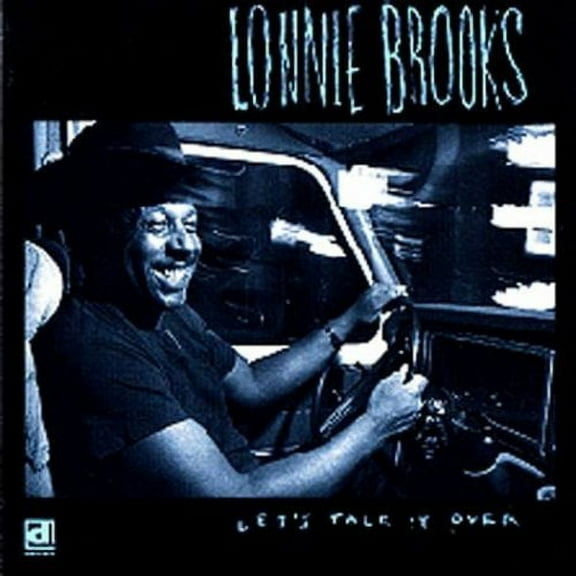 Lonnie Brooks - Let's Talk It Over - Music & Performance - CD