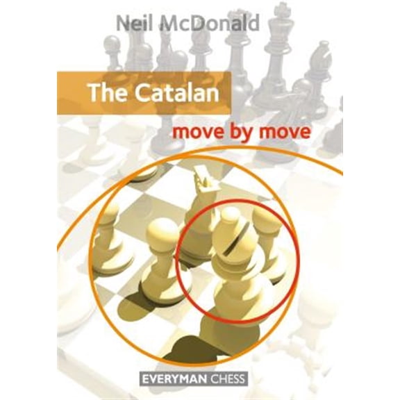 Pre-Owned Catalan: Move by Move (Everyman Chess) Paperback
