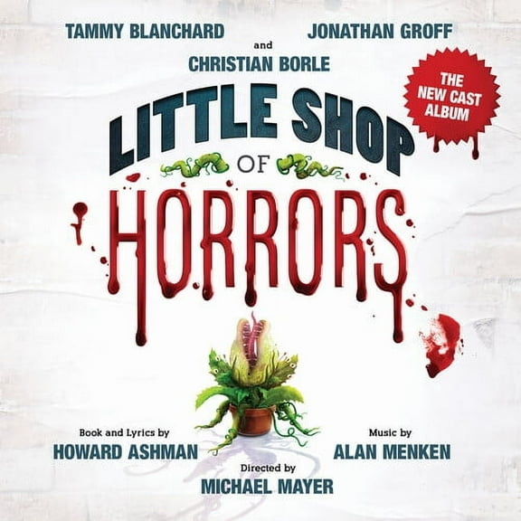 Howard Ashman & Alan Menken - Little Shop Of Horrors (The New Cast Album) - Music & Performance - CD