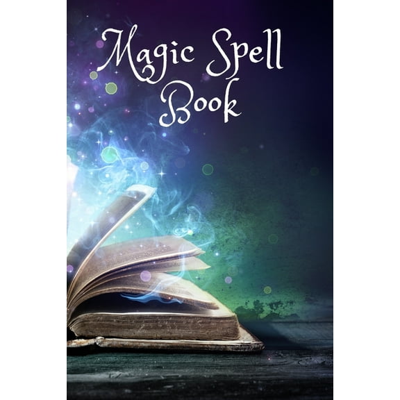 Magic Spell Book: Blank Grimoire, Note your spells (Paperback)