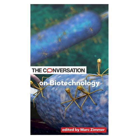 Critical Conversations The Conversation on Biotechnology, (Paperback)