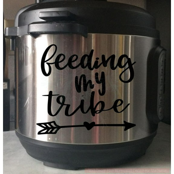 InstaPot Decor Feeding My Tribe Instant Pot Mom Decal Sticker Kitchen Glossy Black