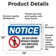thumbnail image 2 of (2 Pack) Do Not Enter Without Permit And Escort OSHA Notice Sign, 2 of 7