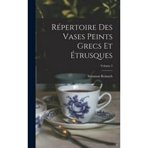 Répertoire Des Vases Peints Grecs Et Étrusques; Volume 2 (Hardcover)