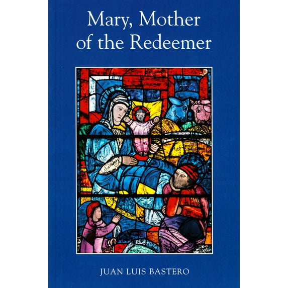 Pre-Owned Mary, Mother of the Redeemer (Paperback) 1851822631 9781851822638