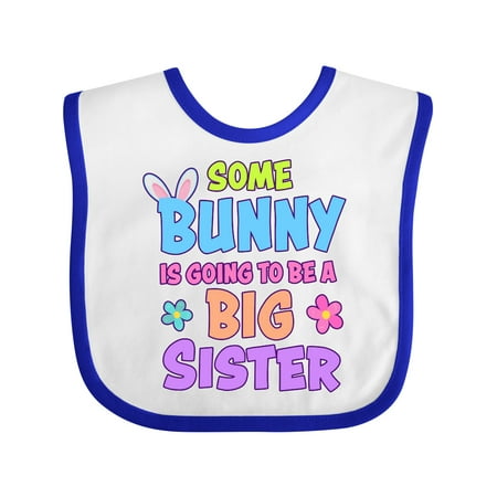 

Inktastic Some Bunny is Going to Be a Big Sister with Bunny Ears and Flowers Gift Baby Girl Bib