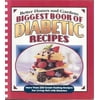 Better Homes & Gardens: Biggest Book of Diabetic Recipes : More Than 350 Great-Tasting Recipes for Living Well with Diabetes (Other)