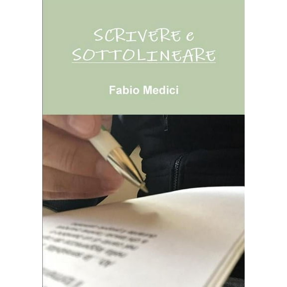 Scrivere E Sottolineare, (Paperback)