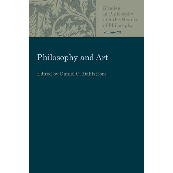 Studies in Philosophy & the History of P Philosophy and Art, (Paperback)