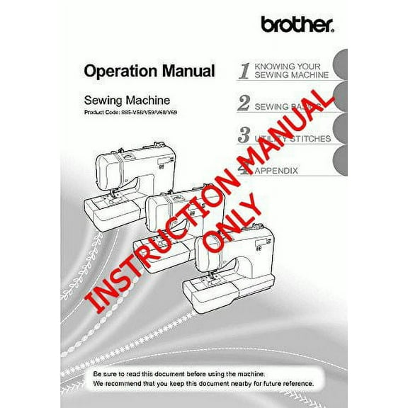 Brother SQ9185 Sewing Machine Owners Instruction Manual
