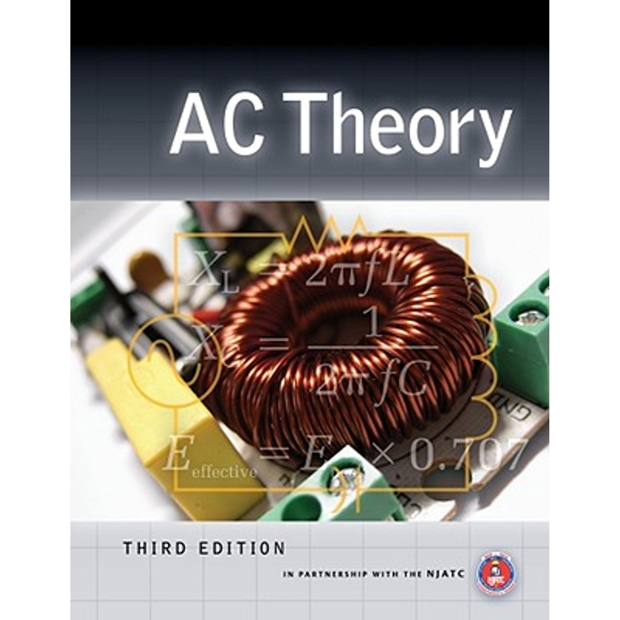 AC Theory (Hardcover) by National Joint Apprenticeship Training Committee, Jeff Keljik