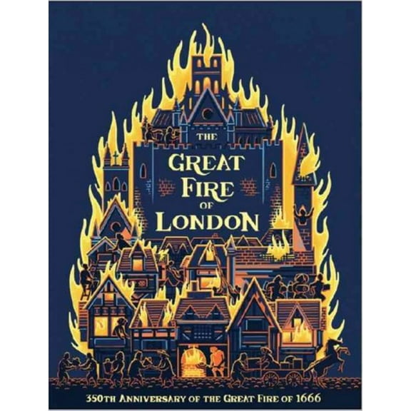 The Great Fire of London 350th Anniversary (Hardcover)