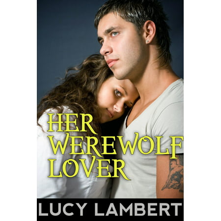 Her Werewolf Lover (Paranormal New Adult Erotic Romance) -
