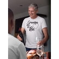 thumbnail image 2 of Grandpa to Be T-Shirt Gifts for New & Future Grandfather, Gramps, Abuelito & Men White, 2 of 8