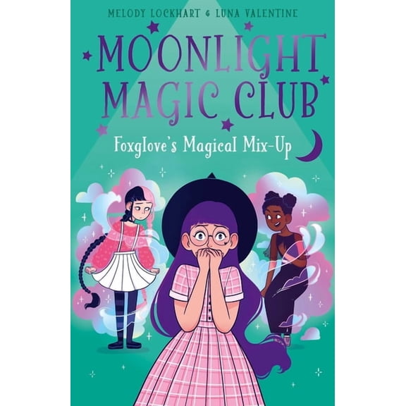 Moonlight Magic Club: Foxglove's Magical Mix-Up, (Paperback)