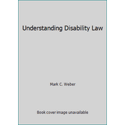 Understanding Disability Law [Paperback - Used]