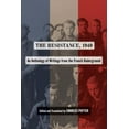 thumbnail image 2 of La Résistance, 1940, une Anthologie d'Écrits du Sous-Sol Français, 2 of 2