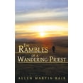 thumbnail image 2 of The Rambles of a Wandering Priest (Paperback), 2 of 2